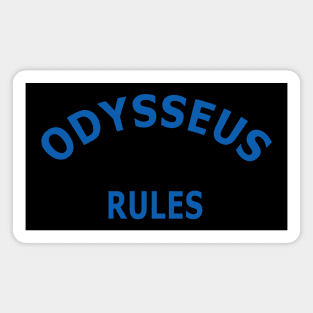 Odysseus Rules Magnet